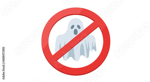 No ghosts allowed sign with ghost icon in red prohibition symbol