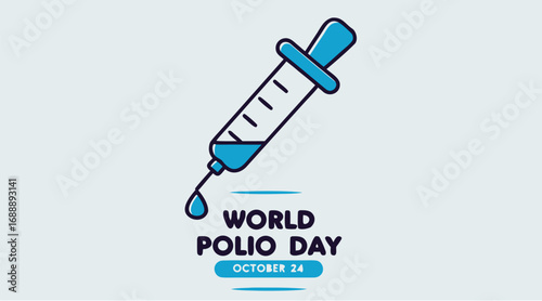 World Polio Day Awareness Illustration with Vaccine Dropper