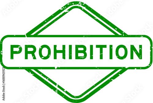 Grunge green prohibition word rubber seal stamp on white background