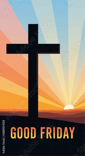 Reflective Good Friday with sunrise and cross, a time of prayer and reflection on faith and spirituality