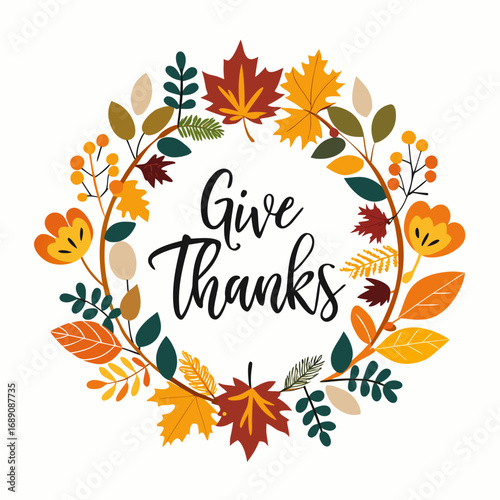 Elegant autumn wreath with hand lettered give thanks message