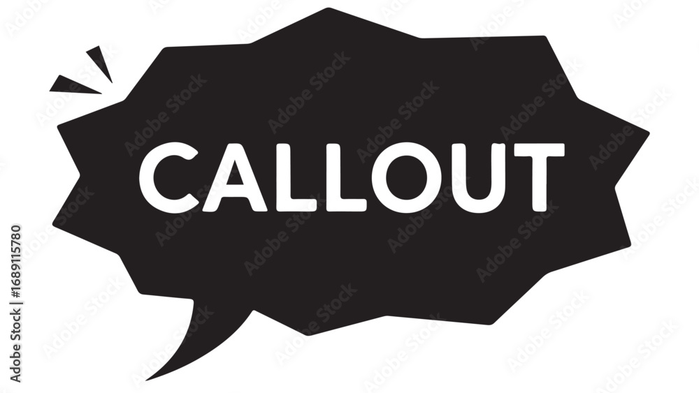 Fototapeta premium Callout in Black Speech Bubble