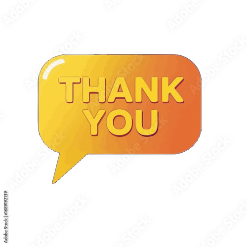 Vector art of thank you speech bubble with gradient yellow and orange color