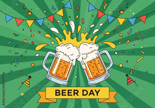 Cartoon illustration of two frothy beer mugs clinking together with confetti, banners, and festive decorations under a Happy Beer Day banner, symbolizing celebration, friendship, and beer culture