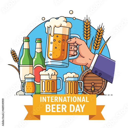 Cartoon illustration of frothy beer mugs, bottles, wheat, and wooden barrel with a hand raising a glass under a banner reading International Beer Day, symbolizing celebration and beer culture