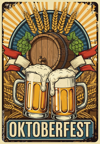 Vintage Poster Banner of Oktoberfest with frothy beer mugs, wooden barrel, hops, and wheat, symbolizing German beer festival, celebration, brewing tradition, and festive advertising design