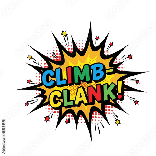 Colorful Comic Book Style "Climb-Clank!" Explosion