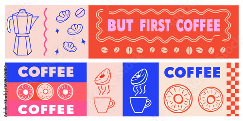 Fun and colorful coffee themed illustration with text but first coffee and donuts