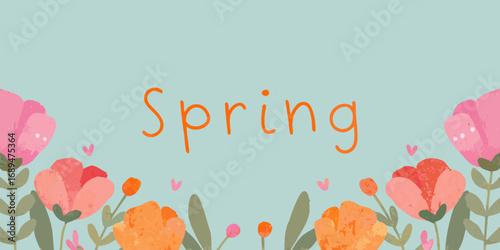 Whimsical spring floral border with the word spring written in orange