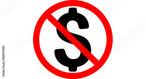 money, dollar, currency, finance, cash, symbol, prohibited, banned, restriction, forbid, economy, wealth, savings, debt, cost, expense, loss, unpaid, broke, bankrupt, noentry, notallowed, forbidden, s
