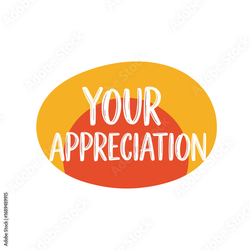 Expressing your genuine appreciation to someone special in your life today