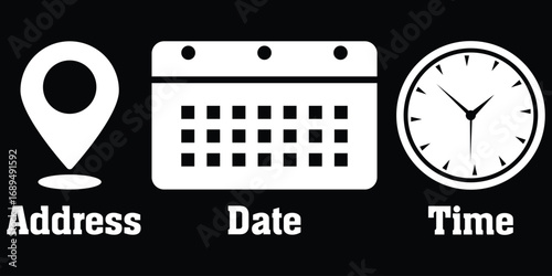 Calendar, Location pin, Clock icons. Event icon set. Address, time, date symbols vector for event planning, scheduled appointment reminders. Clock, and map icons for events. eps 10