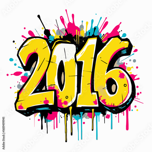2016 graffiti art with yellow and pink paint splatters and drips on white background year numbers