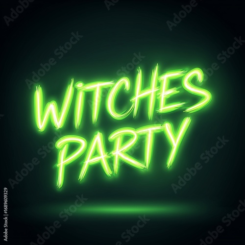 Witches party neon green glowing text