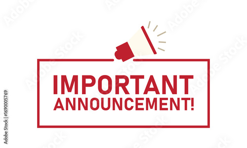Important announcement flat design with megaphone.