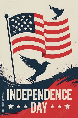 Patriotic independence day poster celebrating freedom with american flag and soaring birds
