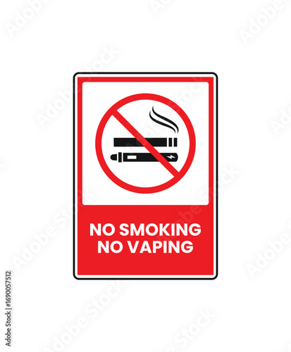A "No Smoking No Vaping" prohibition sign. This vertical vector illustration features bold red text and a clear forbidden symbol with both a cigarette and an e-cigarette, perfect for public spaces