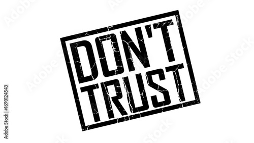 don't trust, stamp symbol, black isolated silhouette