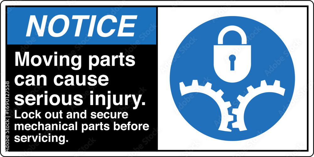 Fototapeta premium 50 NOTICE Moving Parts Can Ca...