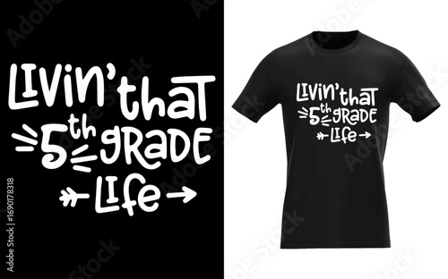 Livin' That 5th Grade Life Fifth School Back (1)