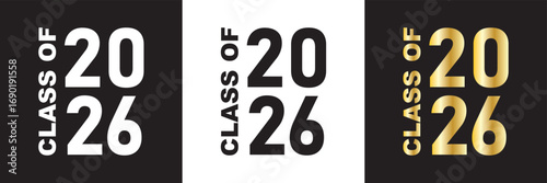 Class of 2026 typography design . Text for design, congratulation event, party, T-shirt, logo, high school or college graduate. Vector illustration. EPS 10