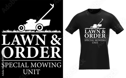Lawn & Order Special Mowing Unit