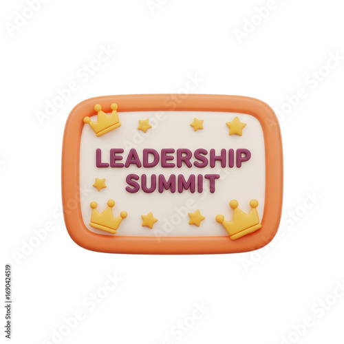 The Leadership Summit Sign With Crowns And Stars On Transparent Background