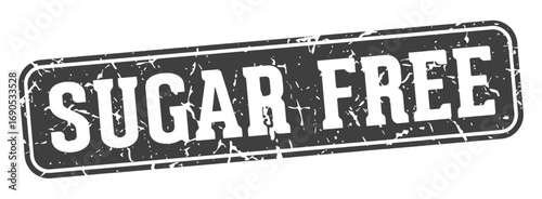 sugar free rectangular sign. sugar free stamp
