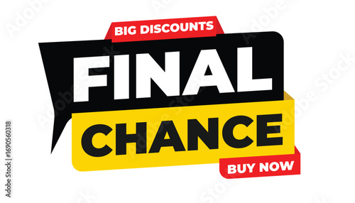 FINAL CHANCE BIG DISCOUNTS BUY NOW – SALE BANNER
