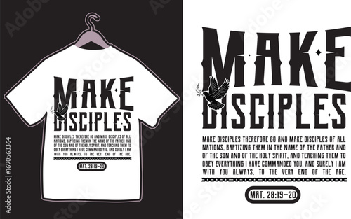 Make Disciples Matthew 28:19-20 – Christian Great Commission Streetwear Typography T-shirt Design