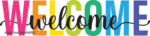 WELCOME colorful typography with brush calligraphy on transparent background