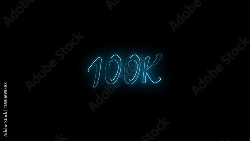 100k followers Celebration text animation.100k animation neon text effect video motion on transparent background.