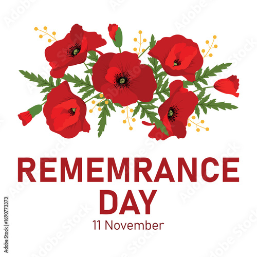 Remembrance Day Poster. Poppy flower - Remembrance Day symbol. 11th November Remembrance Day