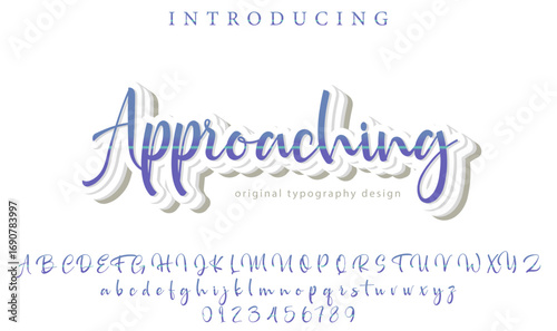 Approaching - Elegant 3D Script Font with Handwritten Style for Modern Typography and Branding