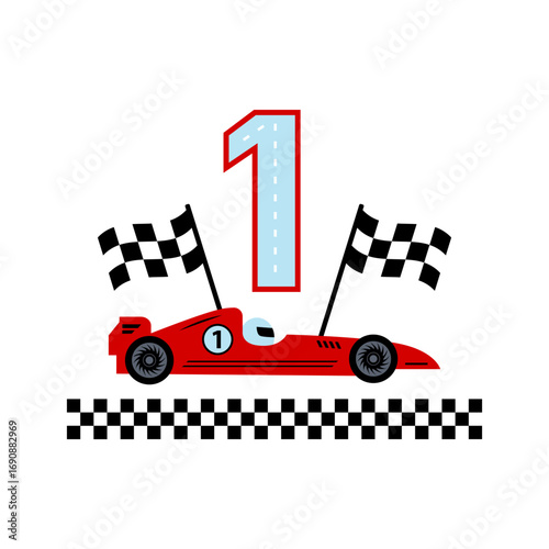 1st birthday design logo, emblem for party, invitation, decor, T-shirt, room poster. Race car theme boy birthday. Red racing car, number 1 and checkered finish flags. Vector illustration.