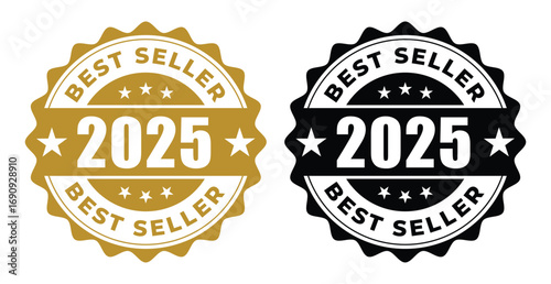 2025 Best Seller Award Badge Design, 2025 Best Seller vector Stamp