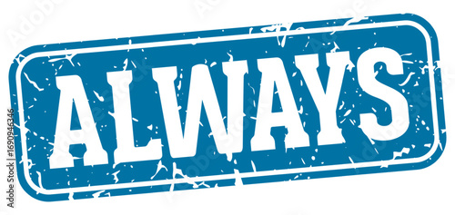 always rectangular sign. always stamp