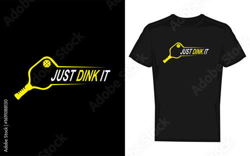 Funny just dink it pickleball player silhouette design for men and women sporty graphic