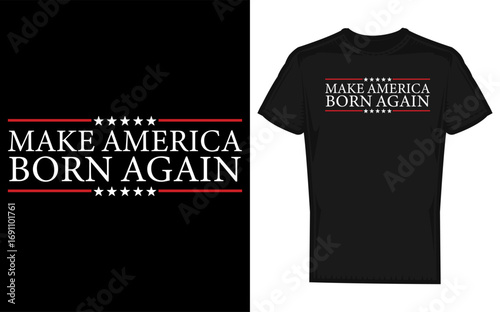 Christian faith silhouette design make america born again celebrating christ jesus and religious beliefs