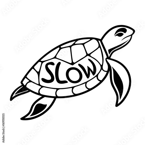 Black and White Sea Turtle with SLOW Text.