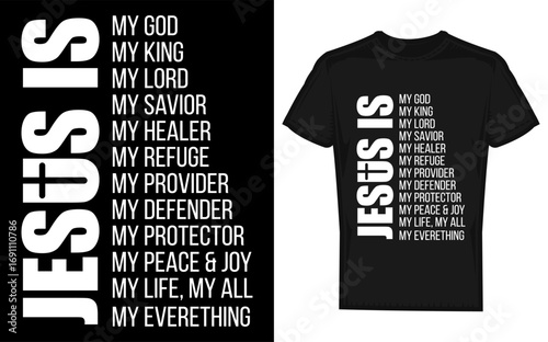 Inspirational christian silhouette design jesus is my everything my god my lord my savior expressing faith and devotion through a distinctive silhouette style