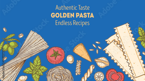 Traditional Italian pasta. Italian food. Staple food. Hand drawn vector illustration. Background for packaging, menu. Top view. Not AI