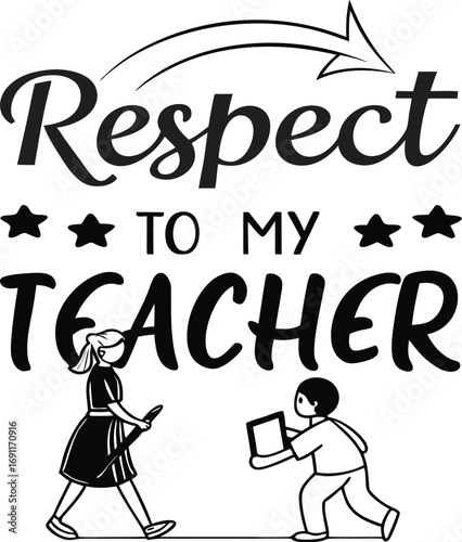 Respect to My Teacher Illustration with Children and Stars in Black and White