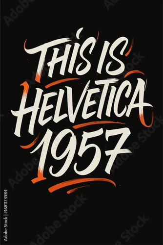 Vintage typographic design with colorful calligraphy text "This is Helvetica 1957" on black background, retro lettering illustration.
