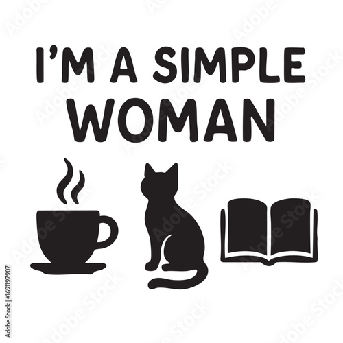 I m a simple woman who enjoys coffee cats and reading a good book a cozy and comforting lifestyle