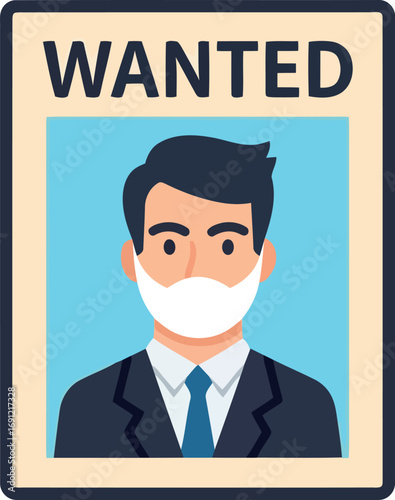 Cartoon wanted poster depicting a man wearing a face mask illustration vector