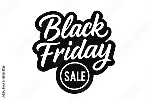 A vector illustration of a Black Friday Sale badge featuring handmade lettering, calligraphy, and a dark background, suitable for logos, banners, labels, prints, posters, web, and presentations