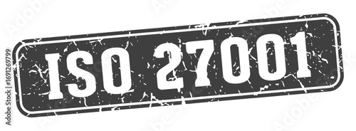 iso 27001 rectangular sign. iso 27001 stamp