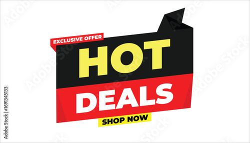 HOT DEALS EXCLUSIVE OFFER SHOP NOW – SALE BANNER
