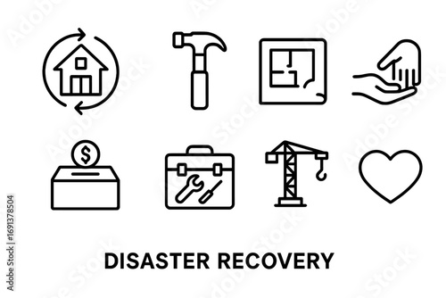 Disaster Recovery Icons. Outline icon set of disaster recovery: rebuilt house, hammer, blueprint, helping hand